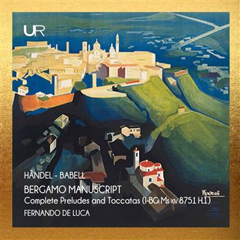 Handel-The Bergamo Manuscript - CD
