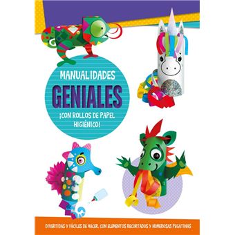 Manualidades geniales ¡Con rollos de papel higiénico!