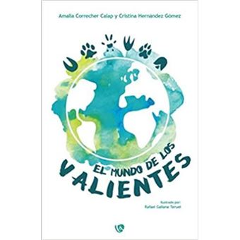 El mundo de los valientes