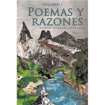 Poemas y razones, volumen I