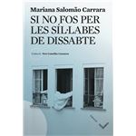 Si no fos per les síl·labes de diss