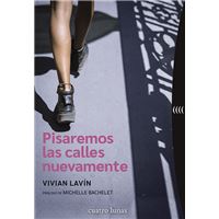 Pisaremos las calles nuevamente