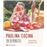 Paulina cocina en 30 minutos