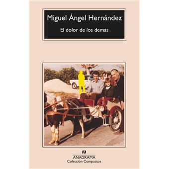 El dolor de los demás