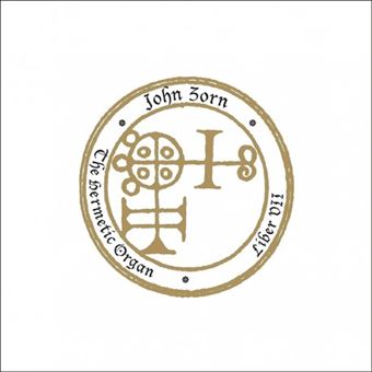The Hermetic Organ Vol.9: Liber VII - CD