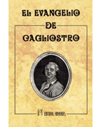 El Evangelio De Cagliostro