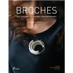 Broches. 400+ diseños de joyeria contemporánea
