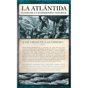 La Atlantida Claves De Un Patrimonio Universal