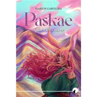 Paskae, qillan del trueno - 1