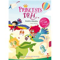 Princeses Drac. Rumb a Nànabu (Princesas Dragón)
