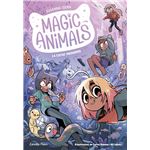 Magic Animals 9. La Ciutat Prohibid