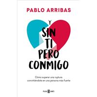 Sin ti pero conmigo