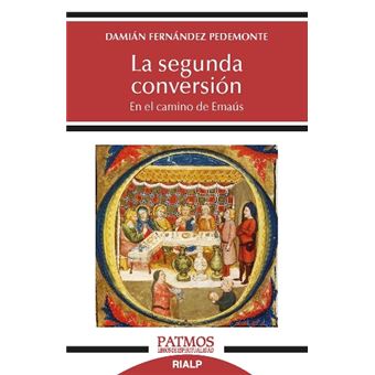 La segunda conversion