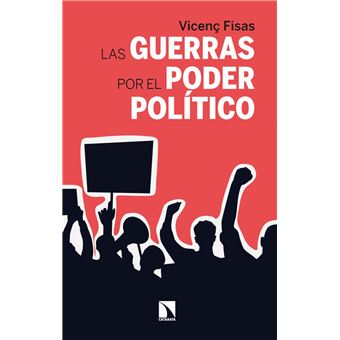 Las guerras por el poder político