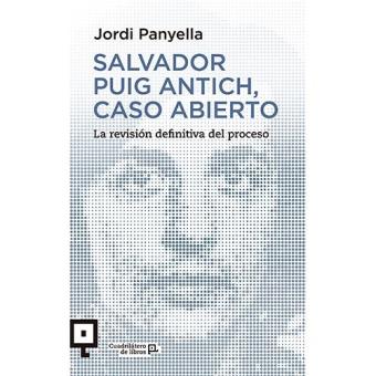 Salvador puig antich caso abierto-l