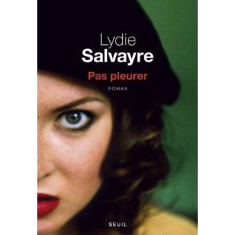 Pas pleurer. Prix Goncourt 2014 - 1