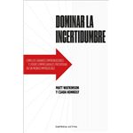 Dominar la incertidumbre