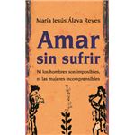 Amar sin sufrir