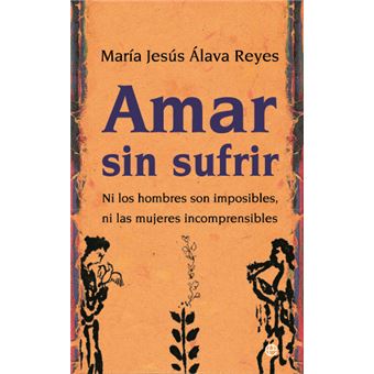Amar sin sufrir