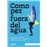 Como pez fuera del agua