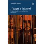 ¿Juzgar a Franco?