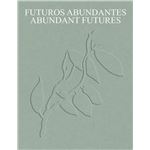 Futuros abundantes