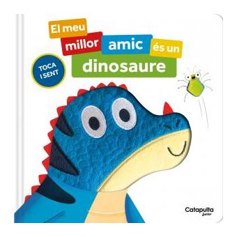El Meu Millor Amic Es Un Dinosaure