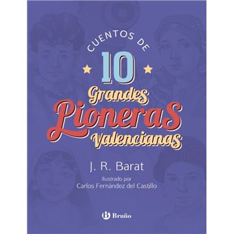 Cuentos de 10 grandes pioneras valencianas