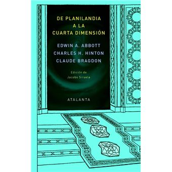 De Planilandia A La Cuarta Dimensión