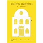 Los Seres Indefensos