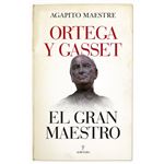 Ortega y gasset-el gran maestro