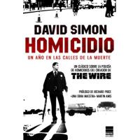 Homicidio. Un año en las calles de la muerte