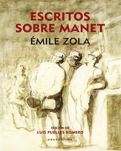 Abada Editores Escritos Sobre Manet