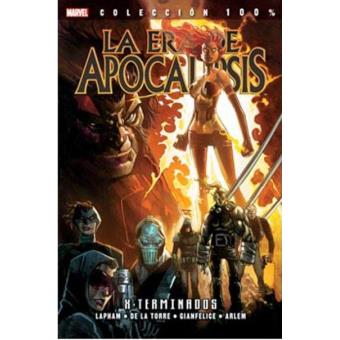 La Era de Apocalipsis 1. 100% marvel