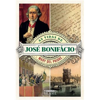 As vidas de José Bonifácio - 1