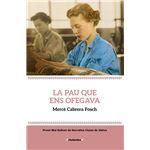 La pau que ens ofegava