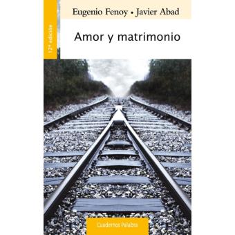 Amor Y Matrimonio