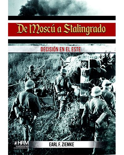 De Moscú a Stalingrado