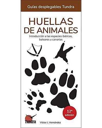 Huellas de animales 12ed -  Víctor J. Hernández (Autor)