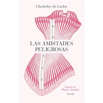 Las Amistades Peligrosas