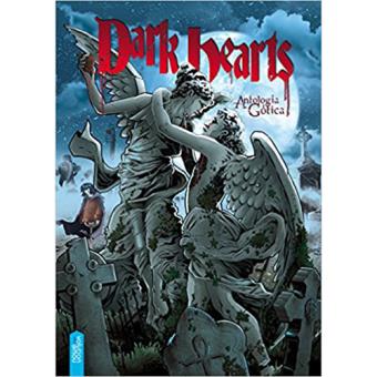 Dark Hearts. Antología gótica