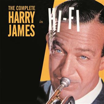 The Complete Harry James in Hi-Fi - 2 CDs