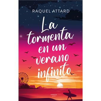 La Tormenta En Un Verano Infinito