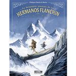 La Formidable Aventura De Los Hermanos Flanchin