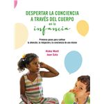 Despertar la conciencia a través del cuerpo en la infancia