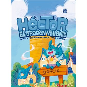 Hector El Dragon Valiente