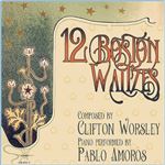 12 Boston Waltzes de Clifton Worsley