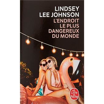 L'endroit le plus dangereux du mond