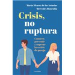 Crisis No Ruptura.