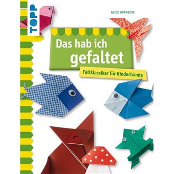 Das hab ich gefaltet - 1